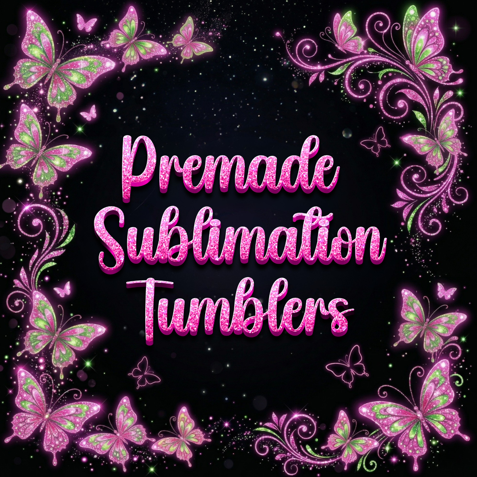 Sublimation Tumblers Pre-Made